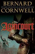 Agincourt - Cornwell Bernard