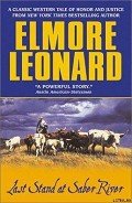 Last Stand at Saber River - Leonard Elmore John