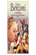 Catherine des grands chemins - Бенцони Жюльетта