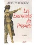 Les Émeraudes du prophète - Бенцони Жюльетта