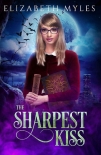 The Sharpest Kiss - Elizabeth Myles