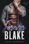 Forever Blake (Once Upon a Player Book 3) - Elena Matthews