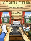 Live To Write Another Day - Dean Orion