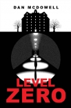 Level Zero - Dan McDowell