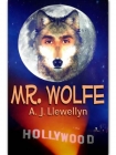 Mr. Wolfe - Llewellyn, J.