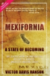 Mexifornia: A State of Becoming - Victor Hanson