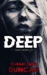 Deep (Heavy Hearts Book 2) - Sarah Duncan