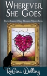 Wherever She Goes (Psychic Seasons - ReGina Welling