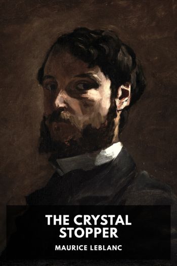 The Crystal Stopper - Maurice Leblanc