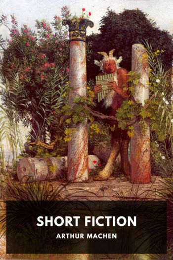Short Fiction - Arthur Machen
