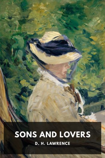 Sons and Lovers - D. H. Lawrence
