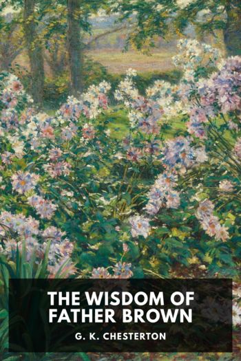 The Wisdom of Father Brown - G. K. Chesterton