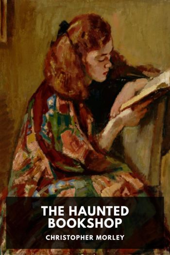 The Haunted Bookshop - Christopher Morley
