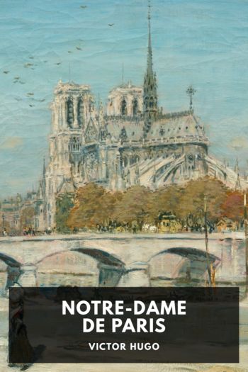 Notre-Dame de Paris - Victor Hugo
