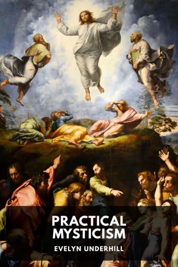 Practical Mysticism - Evelyn Underhill