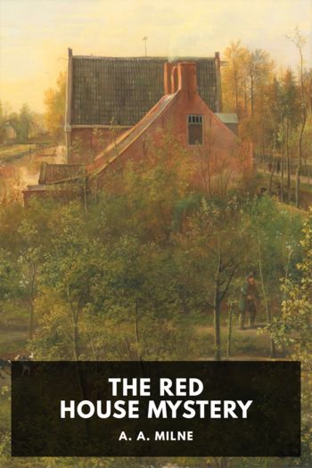 The Red House Mystery - A. A. Milne