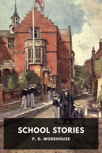 School Stories - P. G. Wodehouse