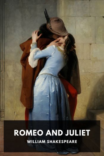 Romeo and Juliet - William Shakespeare