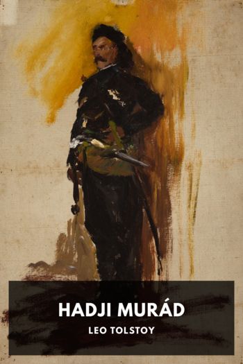 Hadji Murád - Leo Tolstoy