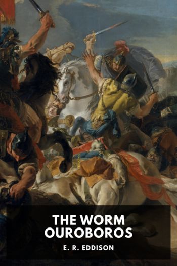 The Worm Ouroboros - E. R. Eddison
