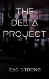 The Delta Project - Zac Strong