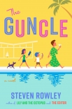 The Guncle - Steven Rowley
