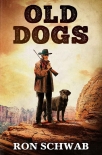 Old Dogs - Ron Schwab