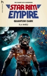 Quantum Dark: The Classic Sci-fi Adventure (The Star Rim Empire Adventures Book 1) - R.A. Nargi
