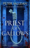 Priest of Gallows - Peter McLean