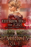Entrancing the Earl - Patricia Rice