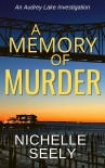 A Memory of Murder - Nichelle Seely