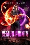 Demon Prints (Infernal Inheritance Book 1) - Nazri Noor