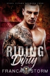 RIDING DIRTY (Steel Titans MC Book 4) - Franca Storm