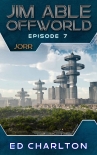 JORR (Jim Able: Offworld Book 7) - Ed Charlton