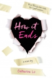 How It Ends - Catherine Lo