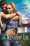 511 Kissme Lane - Abby Knox