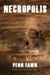 Necropolis (Book One of Book One) - Penn Fawn