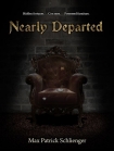 Nearly Departed - Max Schlienger