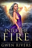 Into the Fire (The Unseelie Court Book 4) - Gwen Rivers