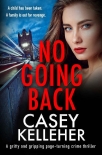No Going Back - Casey Kelleher