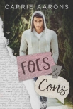 Foes & Cons - Carrie Aarons