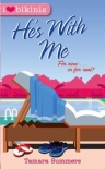 He's With Me - Tamara Summers