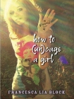 How To - Francesca Block