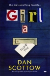 Girl A - Dan Scottow
