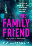 The Family Friend - C. MacDonald