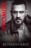 The Promise (Darkest Lies Trilogy Book 2) - Bethany-Kris