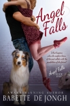 Angel Falls (Angel Falls Series, #1) - Babette Jongh