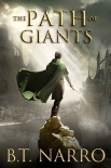 The Path of Giants - B.T. Narro