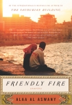 Friendly Fire - Alaa Aswany