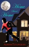 Home Sweet Home - Adrian Sturgess